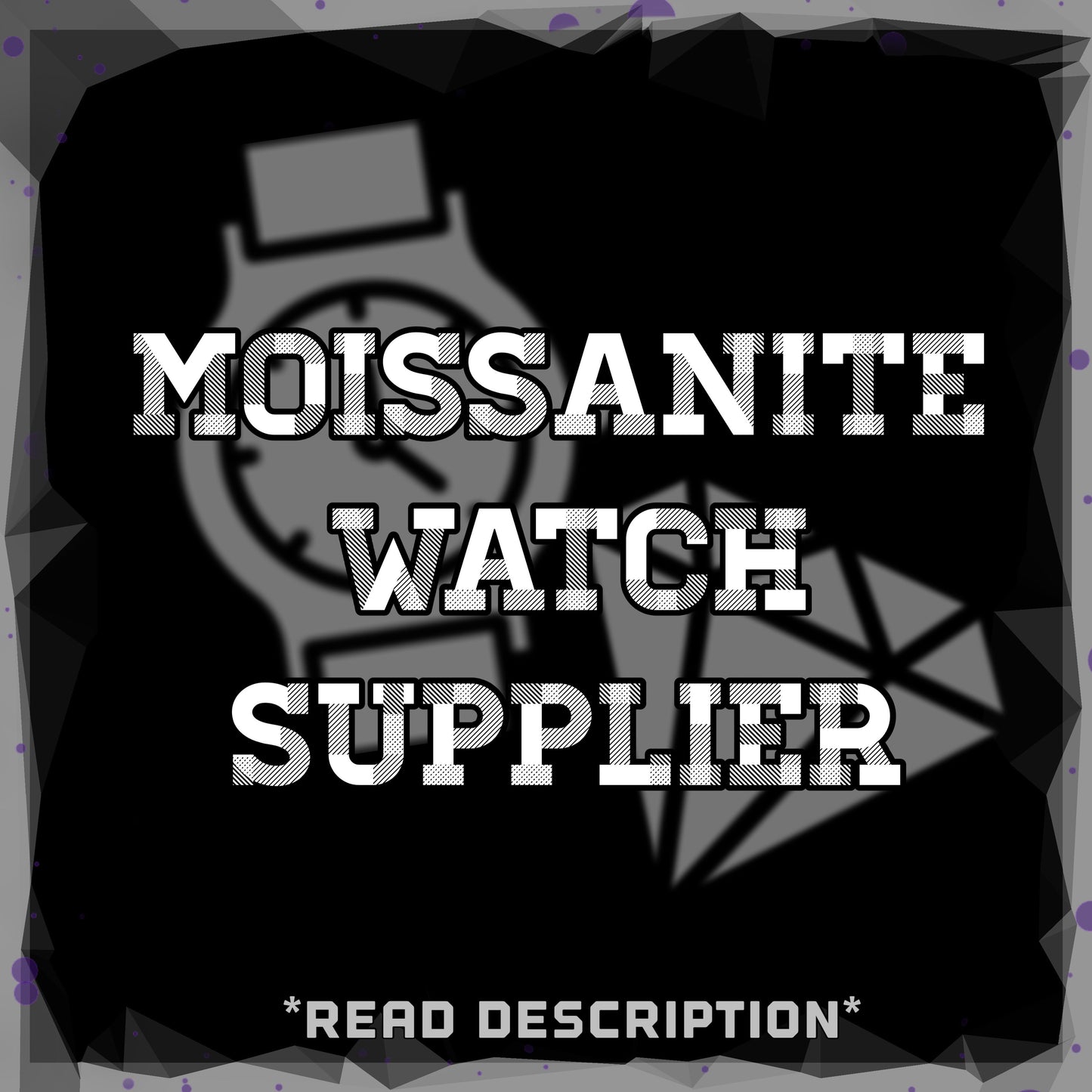 MOISSANITE WATCH SUPPLIER + FULL INSTRUCTIONS